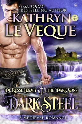 Dark Steel: A Dark Sons novel by Le Veque, Kathryn