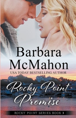 Rocky Point Promise by McMahon, Barbara