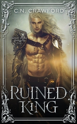 Ruined King by Crawford, C. N.