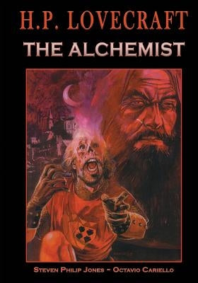 H.P. Lovecraft: The Alchemist by Cariello, Octavio