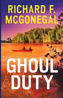 Ghoul Duty by McGonegal, Richard F.