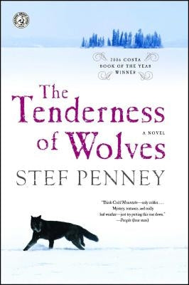 The Tenderness of Wolves by Penney, Stef