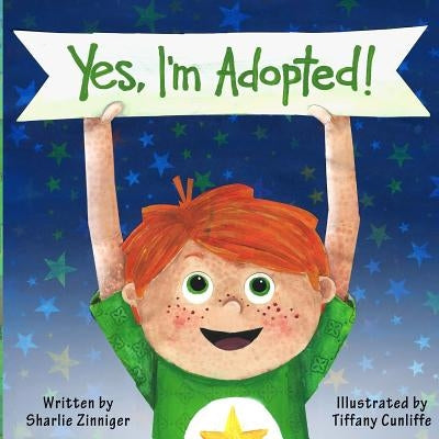 Yes, I'm Adopted! by Cunliffe, Tiffany