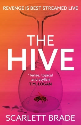 The Hive by Brade, Scarlett