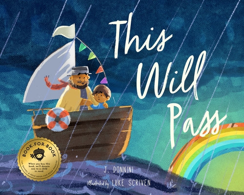 This Will Pass: A Story of Mindful Resilience by Donnini, J.