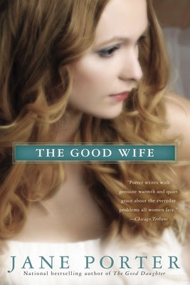 The Good Wife by Porter, Jane