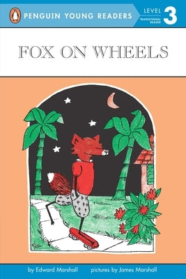 Fox on Wheels by Marshall, James