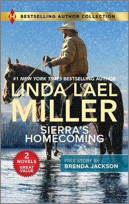 Sierra's Homecoming & Star of His Heart: Two Uplifting Romance Novels by Miller, Linda Lael