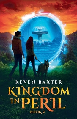 Kingdom In Peril Book 2 - Eternal Kingdom by Baxter, Keven