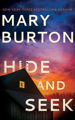 Hide and Seek by Burton, Mary