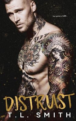 Distrust (Smirnov Bratva Book 1) by Smith, T. L.