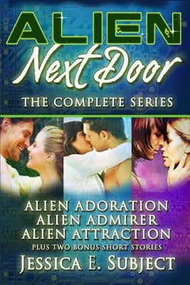 Alien Next Door: The Complete Series by Designs, Fantasia Frog