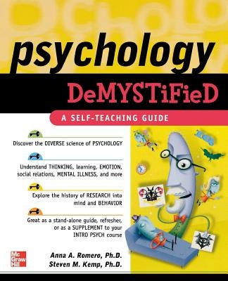 Psychology Demystified by Romero, Anna