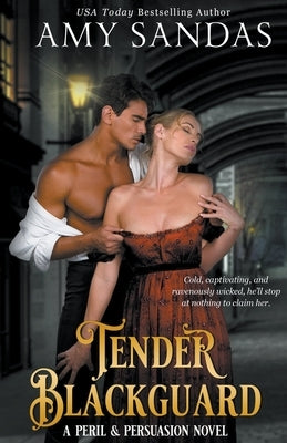 Tender Blackguard by Sandas, Amy