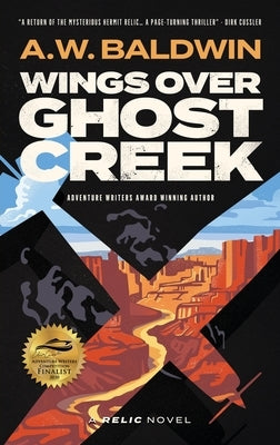 Wings Over Ghost Creek by Baldwin, A. W.