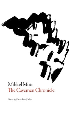 Cavemen Chronicle by Mutt, Mikhel