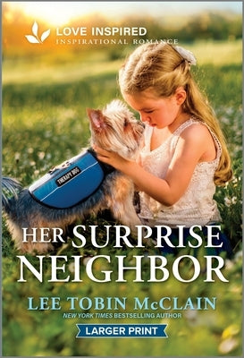 Her Surprise Neighbor: An Uplifting Inspirational Romance by McClain, Lee Tobin