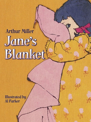 Jane's Blanket by Miller, Arthur