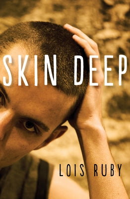 Skin Deep by Ruby, Lois