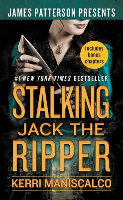 Stalking Jack the Ripper by Maniscalco, Kerri