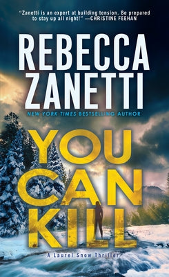 You Can Kill by Zanetti, Rebecca