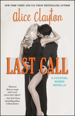 Last Call by Clayton, Alice