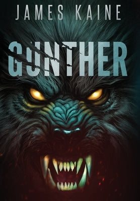 Gunther by Kaine, James