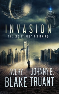 Invasion by Blake, Avery