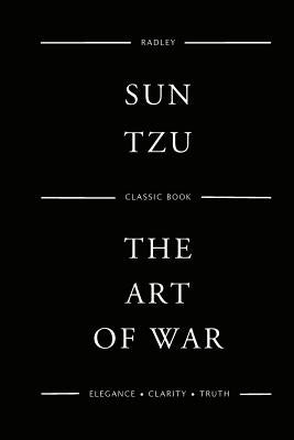 The Art Of War by Tzu, Sun