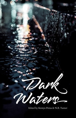 Dark Waters vol. 1 by Petras, Kirstyn