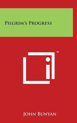 Pilgrim's Progress by Bunyan, John