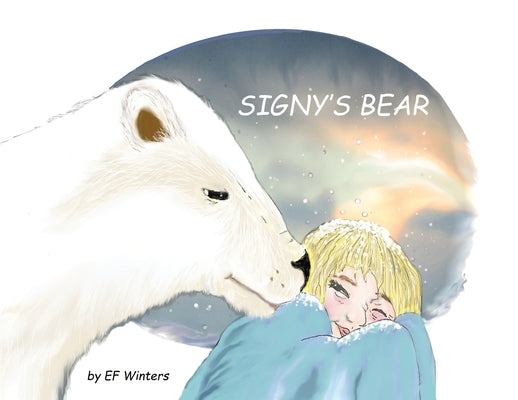 Signy's Bear by Winters, Ef