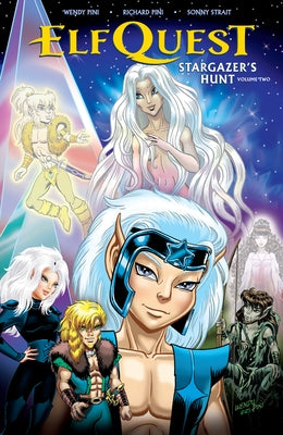 Elfquest: Stargazer's Hunt Volume 2 by Pini, Wendy