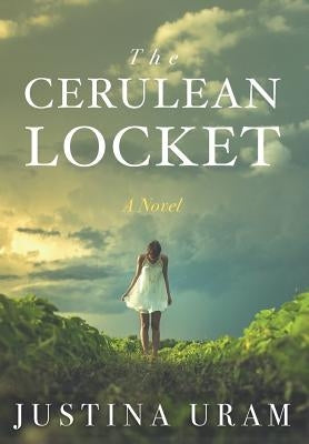 The Cerulean Locket by Uram, Justina