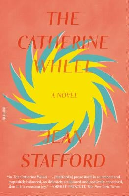 The Catherine Wheel by Stafford, Jean