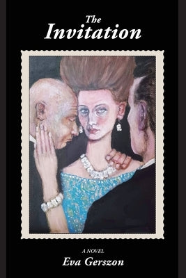 The Invitation by Gerszon, Eva