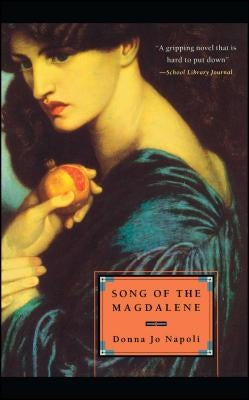 Song of the Magdalene by Napoli, Donna Jo