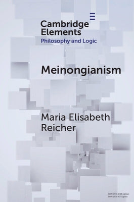 Meinongianism by Reicher, Maria Elisabeth