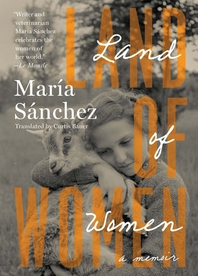 Land of Women by S&#195;&#161;nchez, Mar&#195;&#173;a