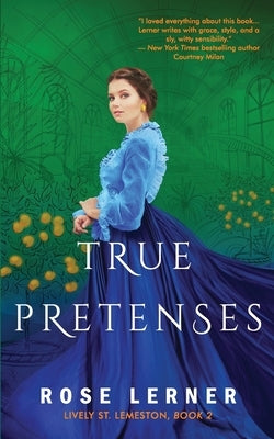 True Pretenses by Lerner, Rose