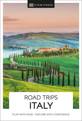 DK Road Trips Italy by Dk Travel