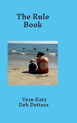 The Rule Book by Katz, Vern