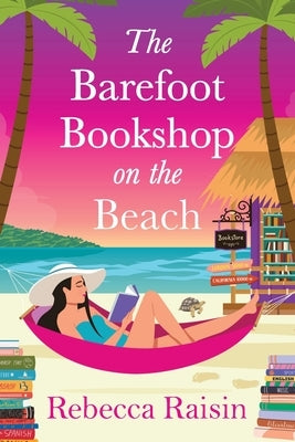The Barefoot Bookshop on the Beach by Raisin, Rebecca