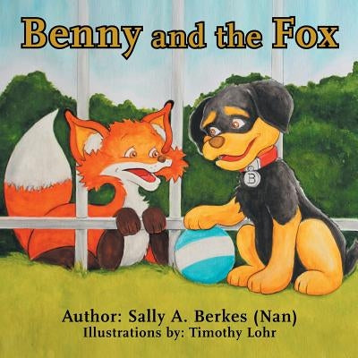 Benny and the Fox by Berkes, Sally a.