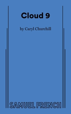 Cloud Nine by Churchill, Caryl