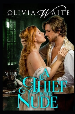 A Thief in the Nude by Waite, Olivia