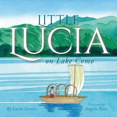 Little Lucia on Lake Como by Savoia, Lucia