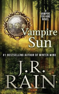 Vampire Sun by Rain, J. R.