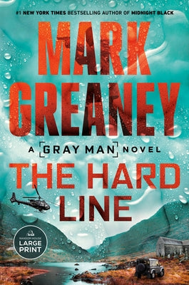 The Hard Line by Greaney, Mark