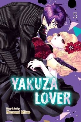 Yakuza Lover, Vol. 5 by Mino, Nozomi